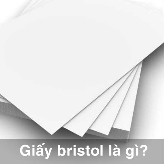 giấy bristol là gì