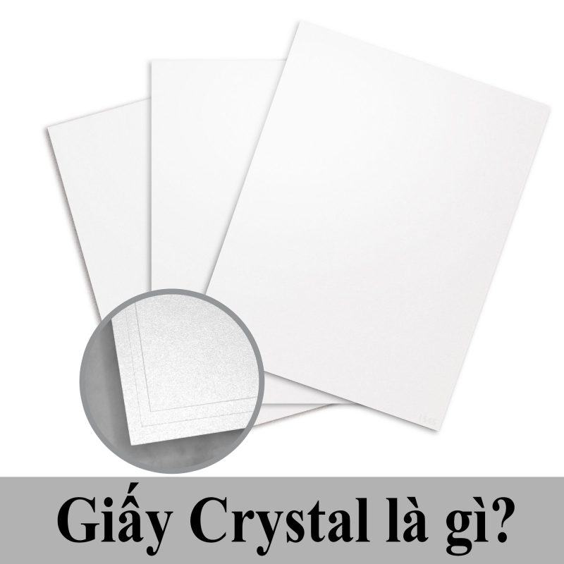 giấy crystal là gì